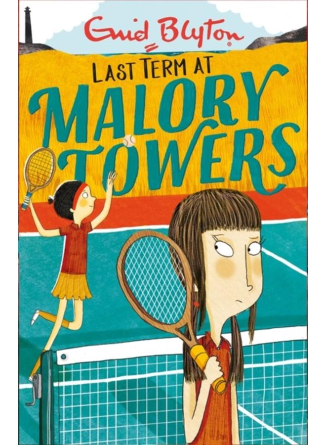 Malory Towers: Last Term : Book 6
