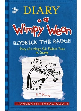 Diary o a Wimpy Wean: Rodrick the Radge