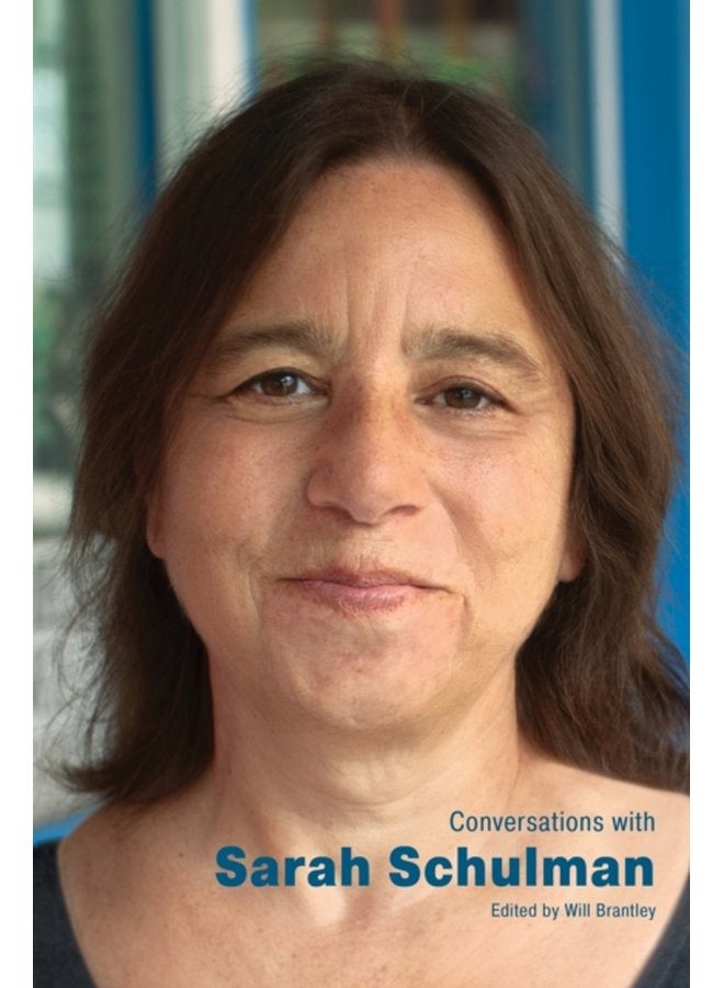 Conversations with Sarah Schulman - Paperback