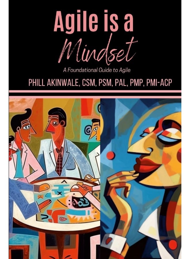 Agile is a Mindset: A Foundational Guide to Agile  - Image 1