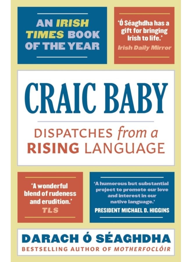 Craic Baby Dispatches from a Rising Language - Paperback