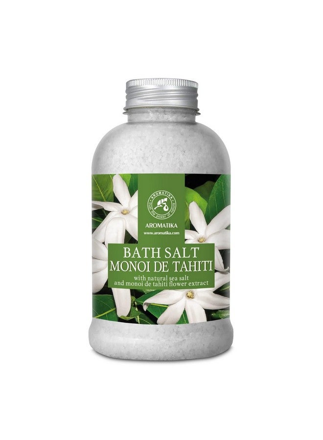 Aromatika ملح البحر للاستحمام مونوى دي تاهيتي 21.16 أونصة (600 جرام) ملح استحمام مع زيت جوز الهند ومستخلص زهور الجاردينيا لنقع الاستحمام استحمام مريح نوم جيد أروماثيرابي ملح البحر للاستحمام - Image 1