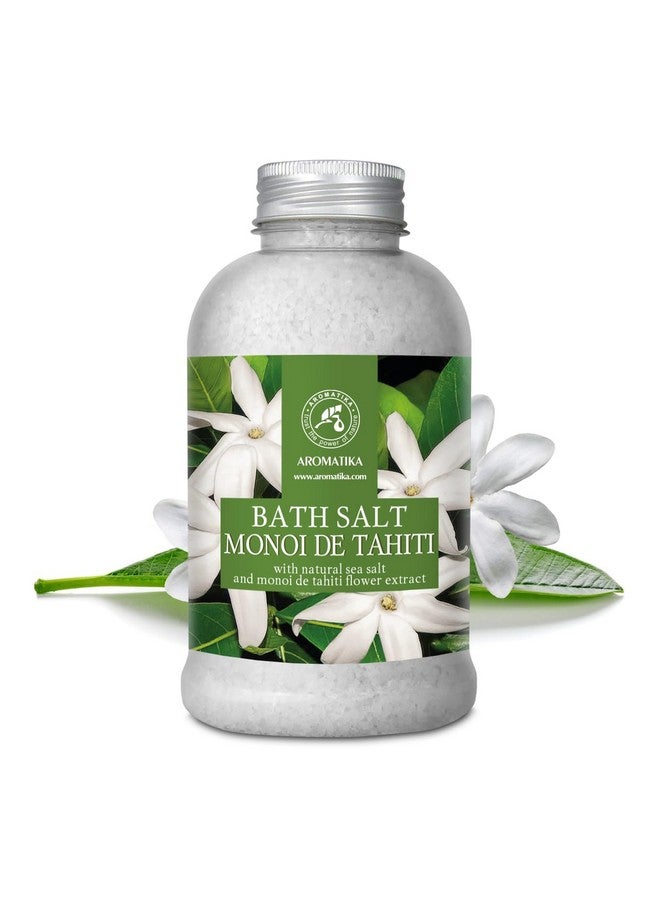Aromatika ملح البحر للاستحمام مونوى دي تاهيتي 21.16 أونصة (600 جرام) ملح استحمام مع زيت جوز الهند ومستخلص زهور الجاردينيا لنقع الاستحمام استحمام مريح نوم جيد أروماثيرابي ملح البحر للاستحمام - Image 2