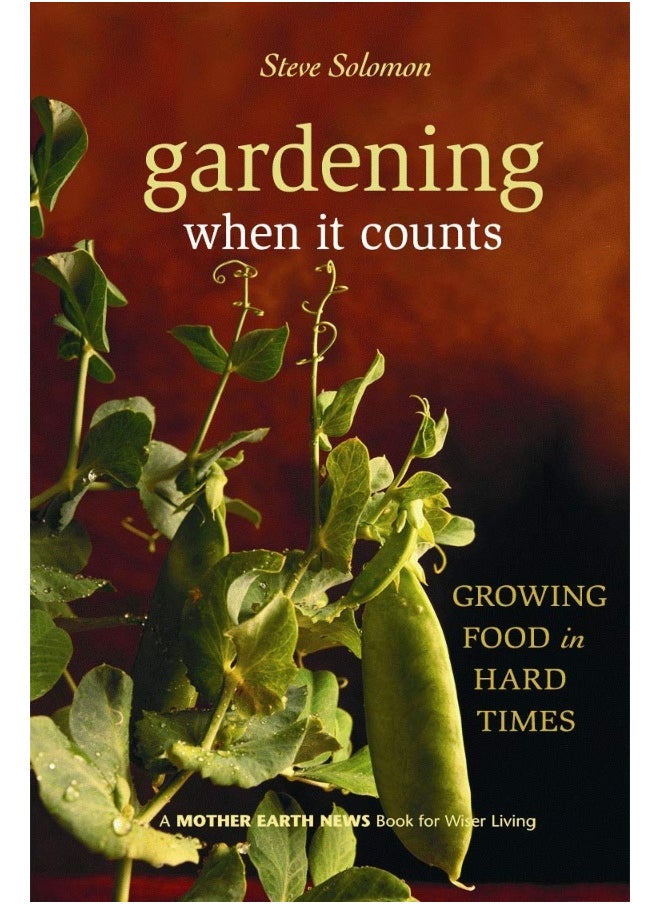 null - Gardening When It Counts: Growing Food in Hard Times - Image 1