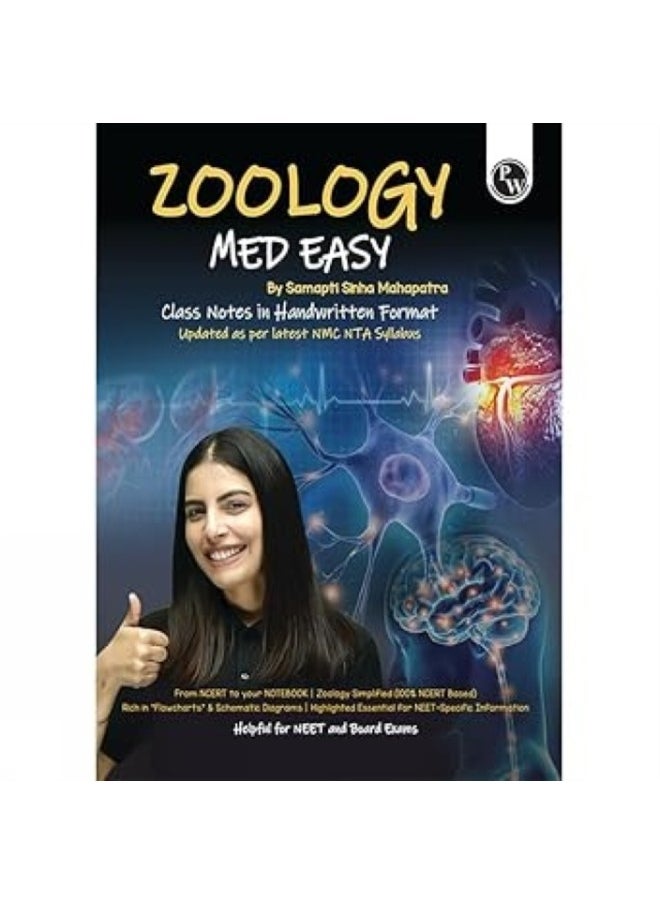 PW Zoology Med Easy For NEET and Board Exams 2024-25 | Flowcharts, Schematic Diagrams Samapti Sinha Mahapatra Handwritten Notes