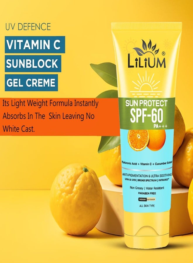 LILIUM Sun Protect SPF-60 PA+++ Sunscreen Cream | Vitamin C & Cucumber | Anti-Tanning & Ultra Soothing | Paraben-Free | Water Resistant | All Skin Types | 100g - Image 3