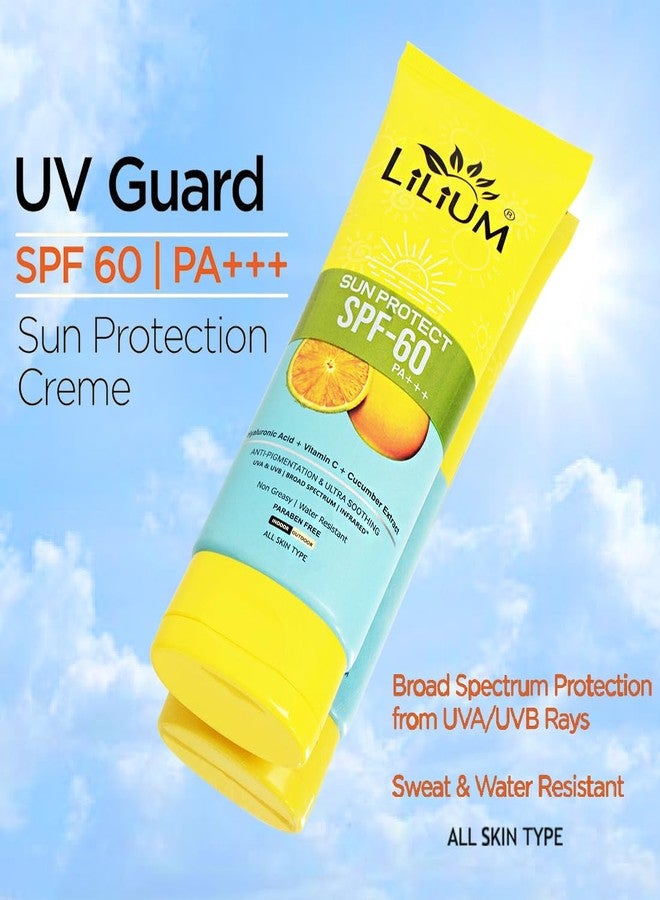 LILIUM Sun Protect SPF-60 PA+++ Sunscreen Cream | Vitamin C & Cucumber | Anti-Tanning & Ultra Soothing | Paraben-Free | Water Resistant | All Skin Types | 100g - Image 2