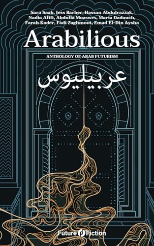 أنثولوجيا العرب المستقبلية - Image 1