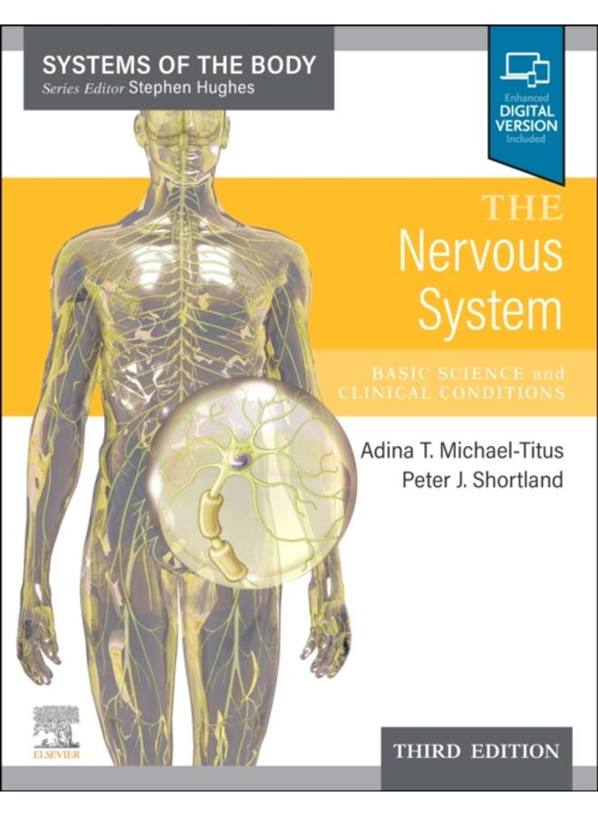 The Nervous System : Systems of the Body Series 