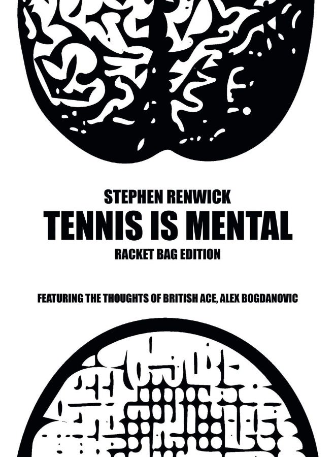 Trafford Publishing Tennis Is Mental: Racket Bag Edition