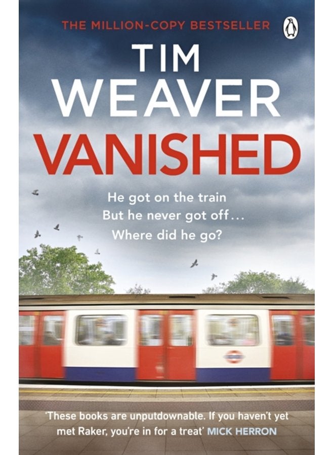 Vanished The edge of your seat thriller from author of Richard Judy thriller No One Home - Paperback