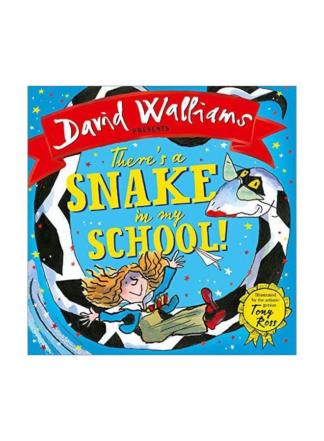 There's A Snake In My School!