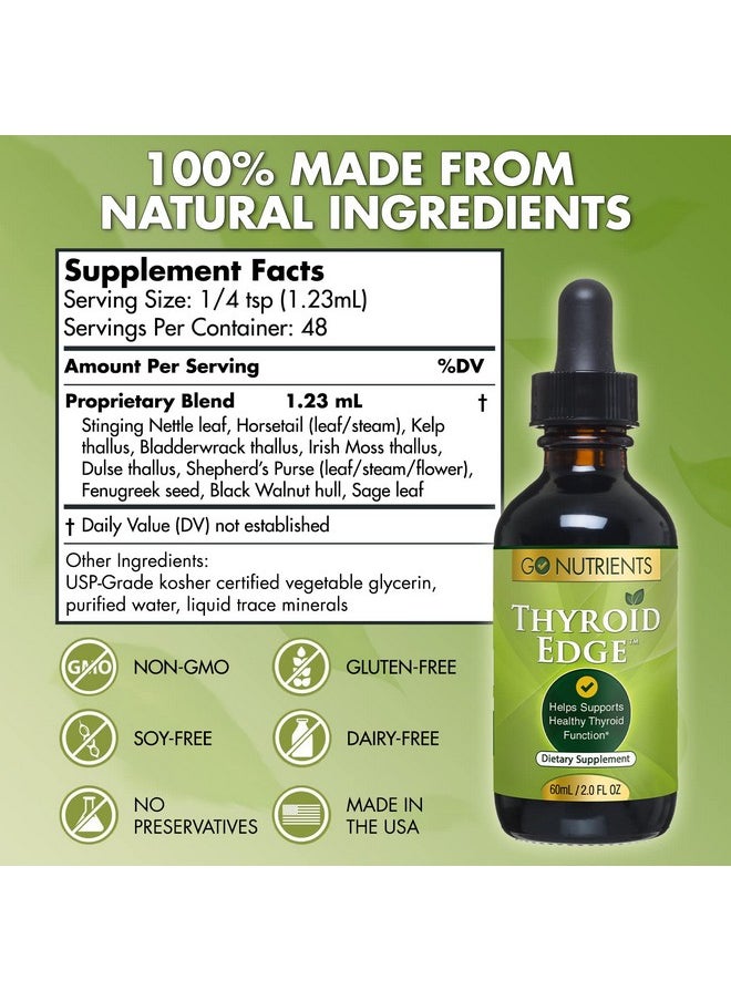 Go Nutrients Thyroid Edge Thyroid Support Dietary Supplements To Boost Metabolism Improve Skin & Stop Hair Loss & Increase Levels Of Iodine Advanced Herbal Extract Blend Of Natural Herbs 60 Ml.  - Image 3