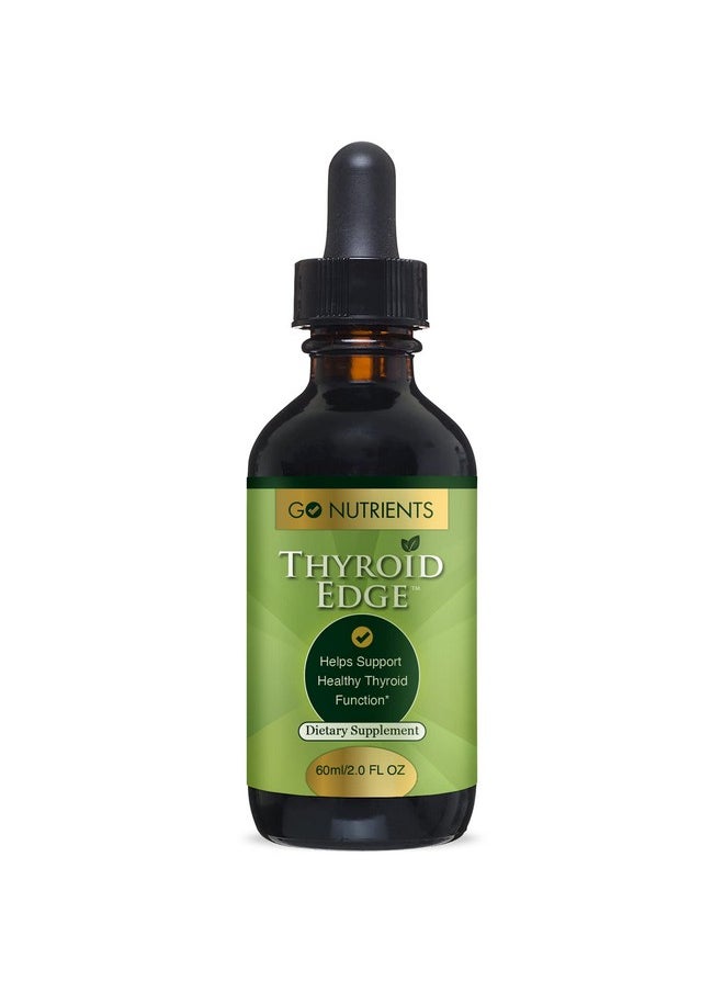 Go Nutrients Thyroid Edge Thyroid Support Dietary Supplements To Boost Metabolism Improve Skin & Stop Hair Loss & Increase Levels Of Iodine Advanced Herbal Extract Blend Of Natural Herbs 60 Ml.  - Image 1
