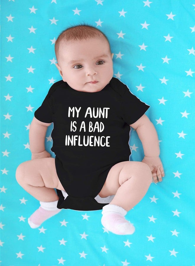 CBTwear My Aunt Is A Bad Influence - Baby Clothes - Funny Newborn Bodysuit Outfits for Boys and Girls (6 Months, Black) - Image 4