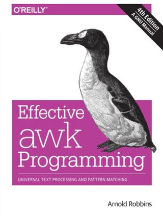 Effective AWK Programming, 4e