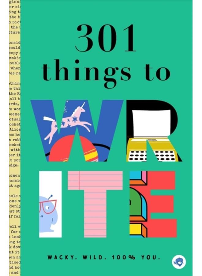 301 STORIES TO WRITE