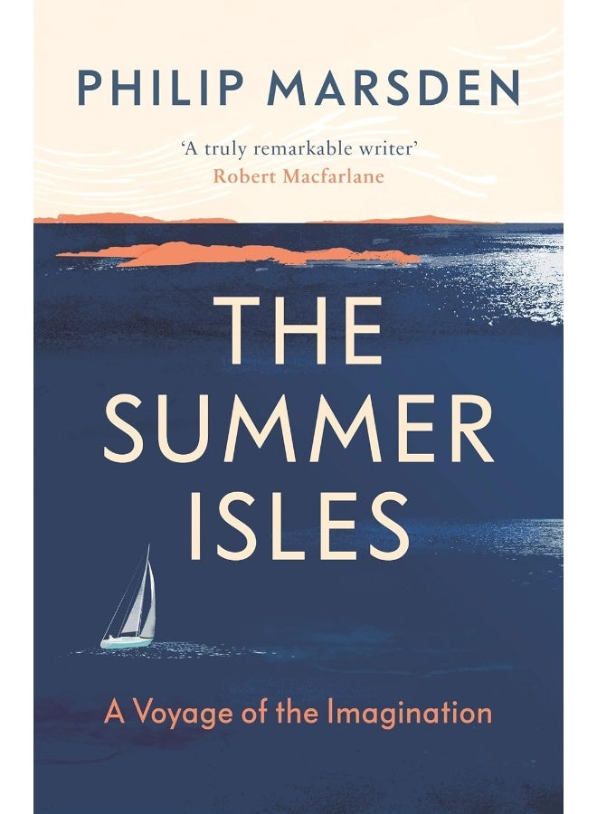 The Summer Isles: A Voyage of the Imagination