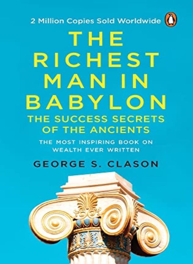 The Richest Man In Babylon Premium Paperback Penguin India by George Clason Paperback George Clason 