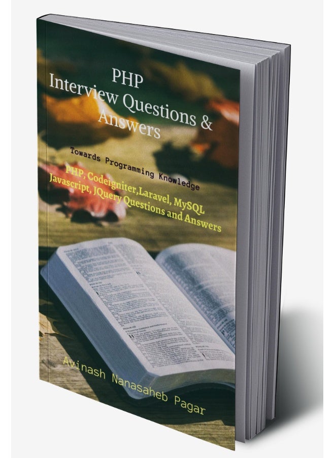 PHP Interview Questions and Answers : Towards Programming Knowledge