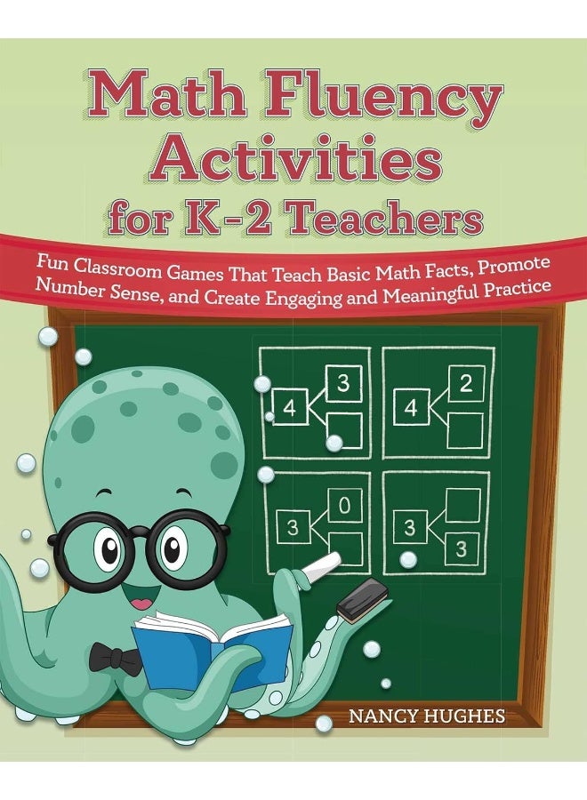 Math Fluency Activities For K-2 Teachers: Fun Classroom Games That Teach Basic Math Facts, Promote Number Sense, and Create Engaging and Meaningful Practice  - Image 1