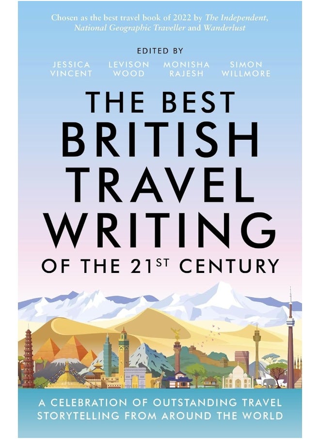 The Best British Travel Writing of the 21st Century: A Celebration of Outstanding Travel Storytelling from Around the World  - Image 2