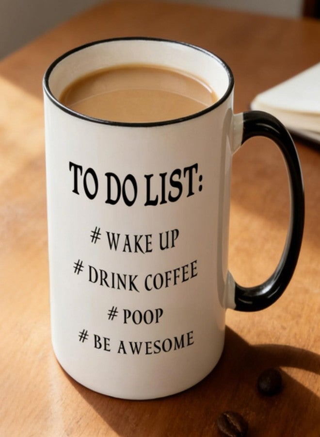 Mecai Funny to do list mug-11 OZ coffee tea cup, Funny Birthday Christmas Gift Ideas for Men Women Coworkers Dad Mom Husband or Wife, Boyfriend and Girlfriend - Image 1