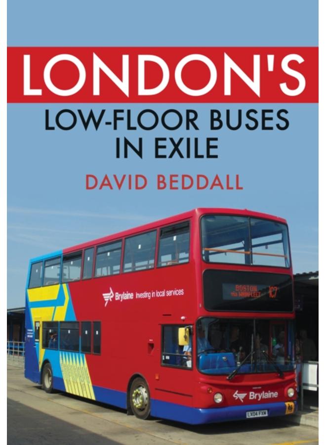London's Low-floor Buses in Exile 