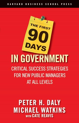 First 90 Days In Government 