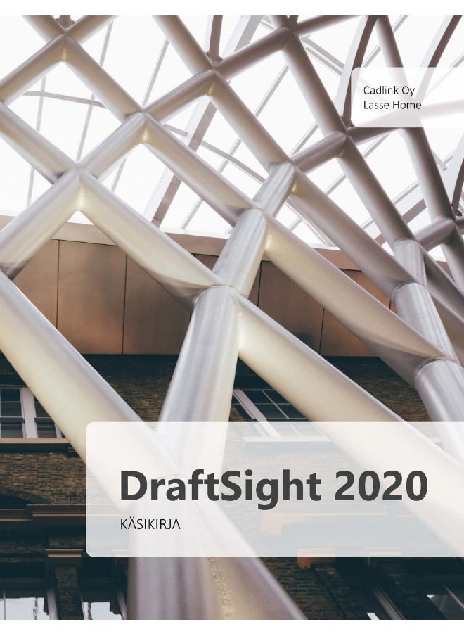 DraftSight 2020 käsikirja: DraftSightin perustoiminnot haltuun!  - Image 1