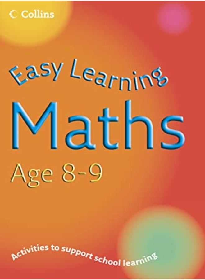 Maths Age 8-9 (Easy Learning) 