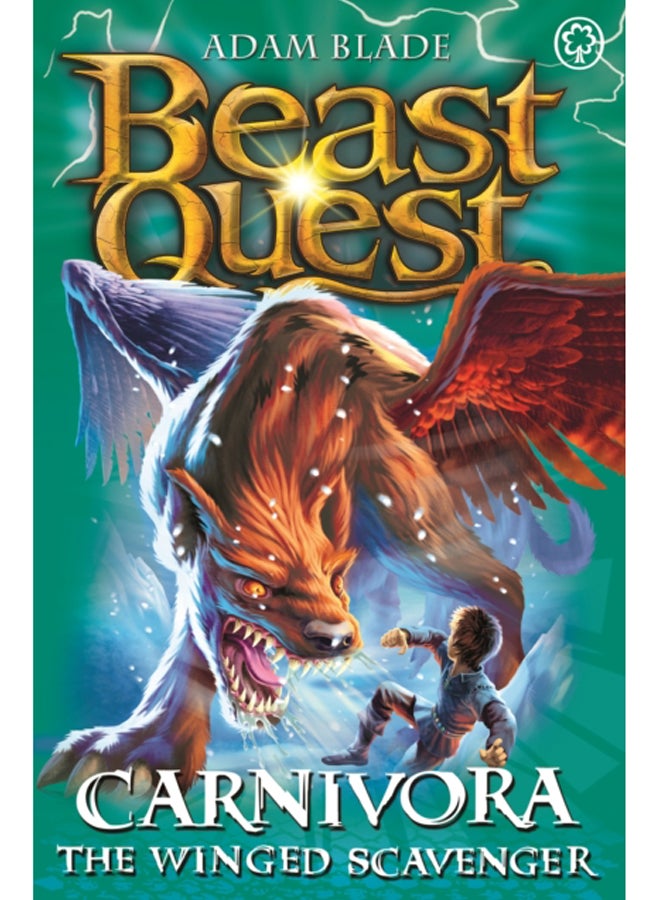 Beast Quest: Carnivora the Winged Scavenger : Series 7 Book 6