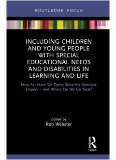 Including Children and Young People with Special Educational Needs and Disabilities in Learning and Life: How Far Have We Come Since the Warnock Enquiry – and Where Do We Go Next?  - Image 2