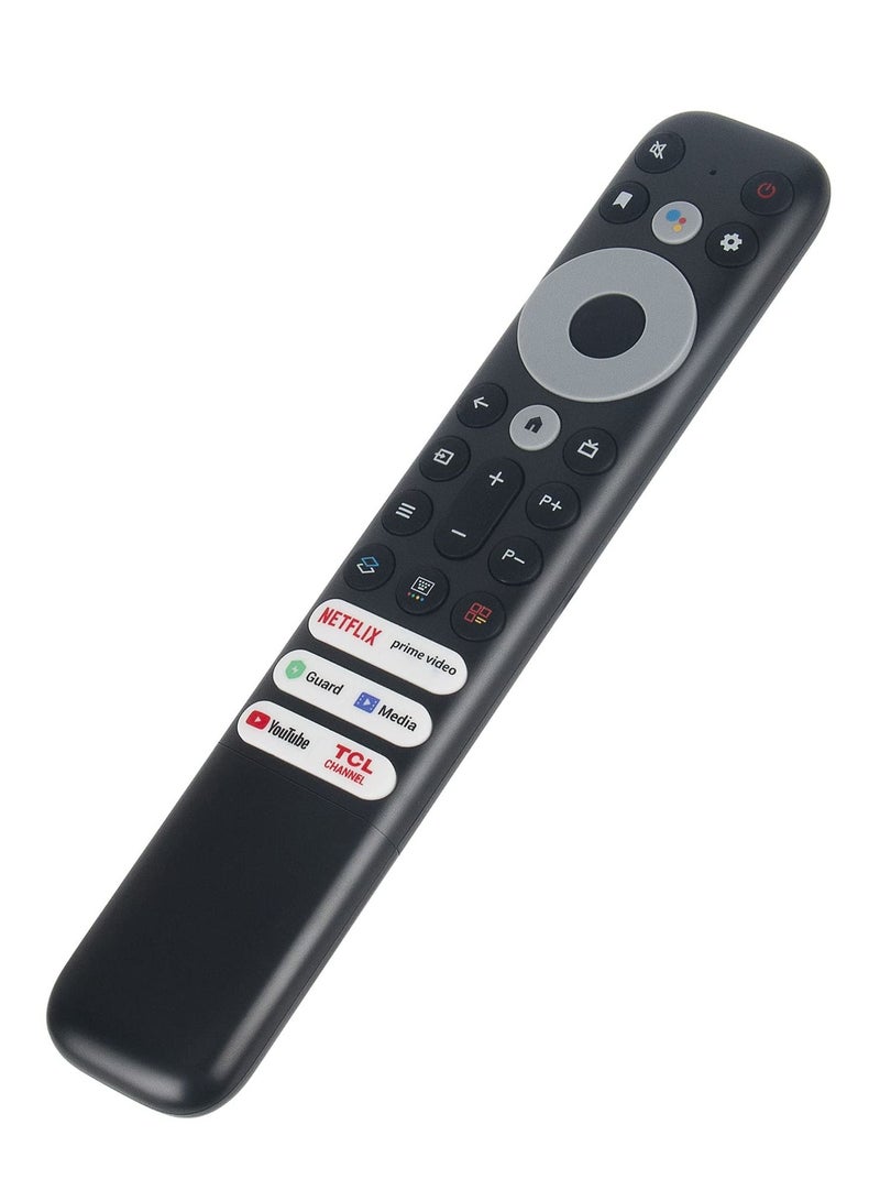 Remote Control for TCL 8K QLED 4 Series 4k UHD LED Smart Android Televisions with Netflix YouTube Guard Media Prime Video TCL Channel