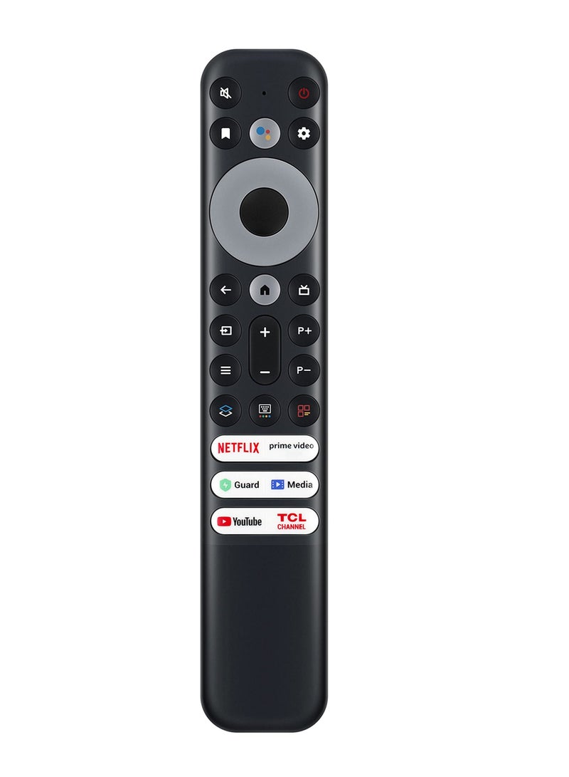 Remote Control for TCL 8K QLED 4 Series 4k UHD LED Smart Android Televisions with Netflix YouTube Guard Media Prime Video TCL Channel