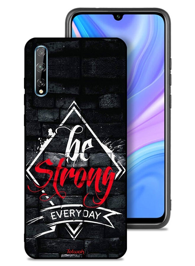 Tolwak Huawei Y8p Protective Case Cover Be Strong Every Day - Image 1
