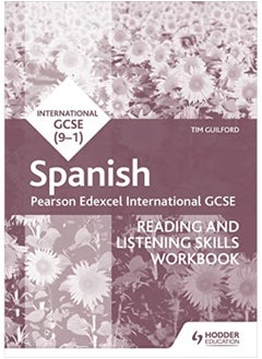 Pearson Edexcel International Gcse Spanish Reading And Listening Skills Workbook