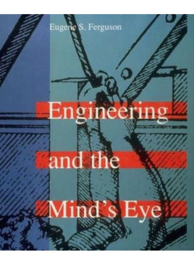 Engineering and the Mind s Eye - Paperback