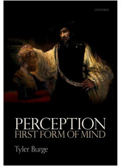 Perception: First Form of Mind 