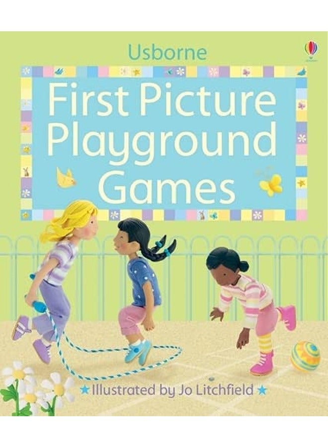 First Picture Playground Games (First Picture Books)