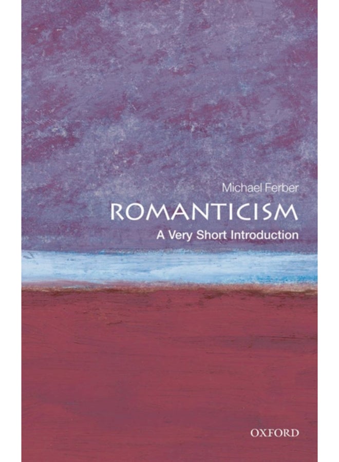 Romanticism: A Very Short Introduction 