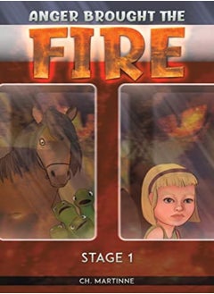Anger Brought The Fire 