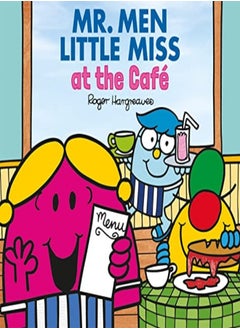 Mr Men And Little Miss At The Cafe Mr Men & Little Miss Every Day by Hargreaves, Adam Paperback