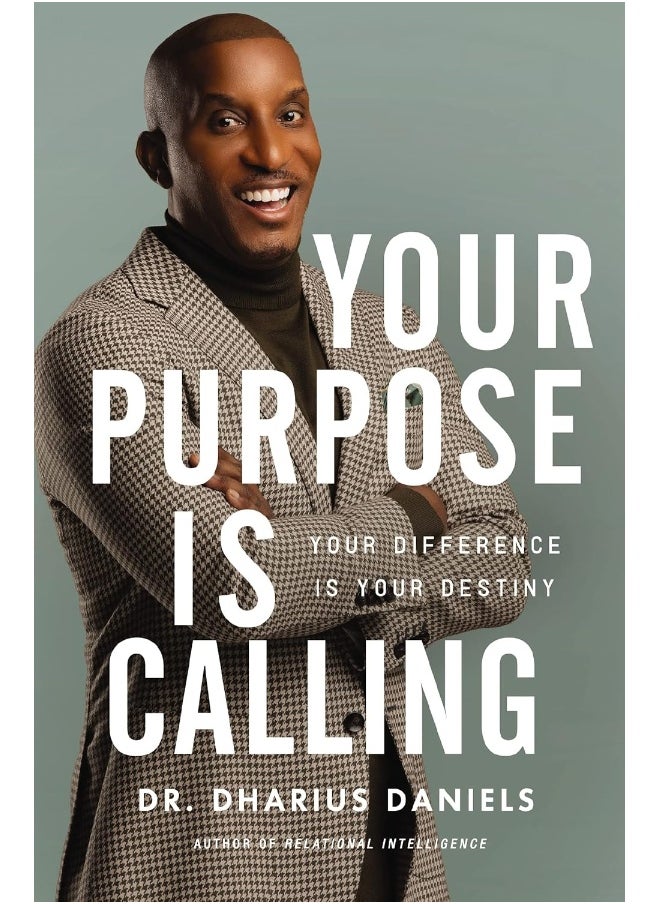 Your Purpose Is Calling: Your Difference Is Your Destiny  - Image 1