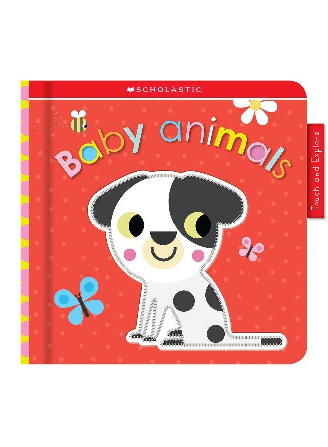 Animal Babies: Scholastic Early Learners (Touch and Explore) 