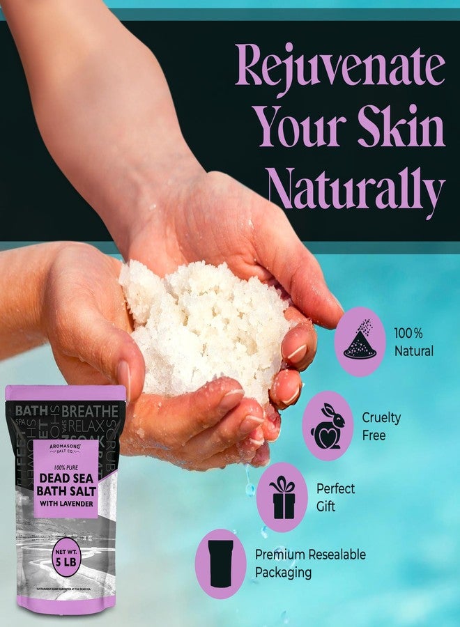 Aromasong Pure Dead Sea Salt for Soaking with 100% Natural Lavender, 5 LB - Spa Bath Salt Fine Grain - Body Wash Scrub - Soak for Women & Men- Bulk Resealable Pack (Packaging May Vary) - Image 4