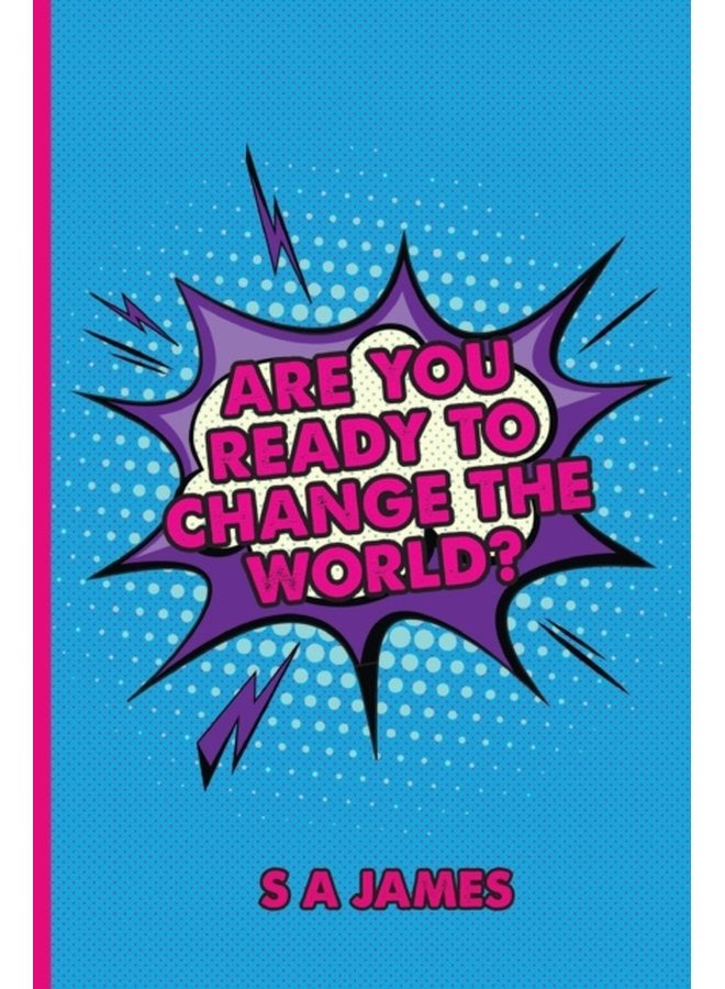 Are You Ready To Change The World - Paperback