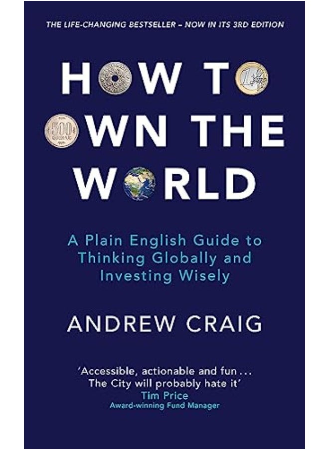 null - How to Own the World: A Plain English Guide to Thinking Globally and Investing Wisely: The new editi - Image 1