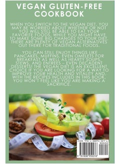 Vegan Gluten Free Cookbook: Nutritious and Delicious, 100% Vegan + Gluten Free Recipes to Improve Your Health, Lose Weight, and Feel Amazing  - Image 2