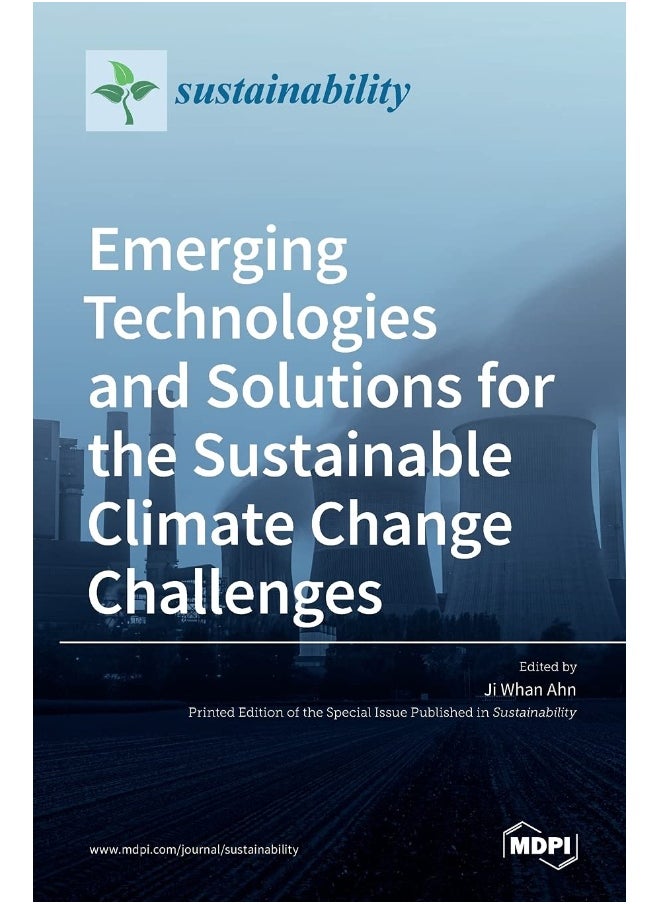Emerging Technologies and Solutions for the Sustainable Climate Change Challenges  - Image 1